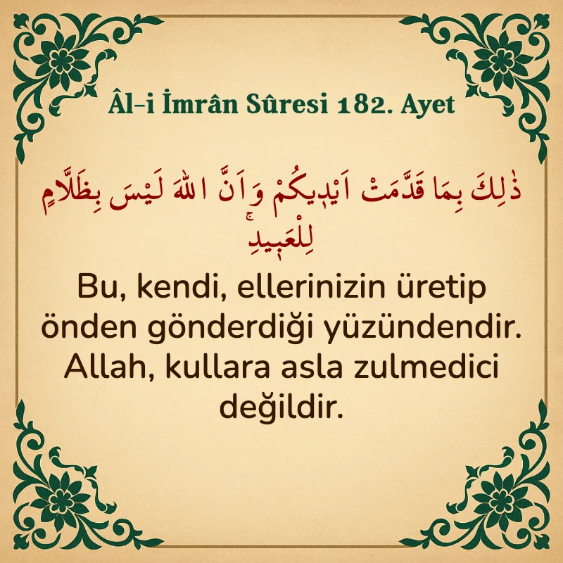 Âl-i İmrân Sûresi 182. Ayet Arapça ve Türkçe meali