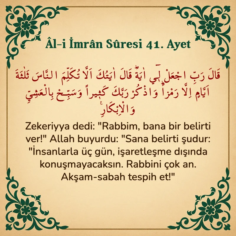 Âl-i İmrân Sûresi 41. Ayet Arapça ve Türkçe meali