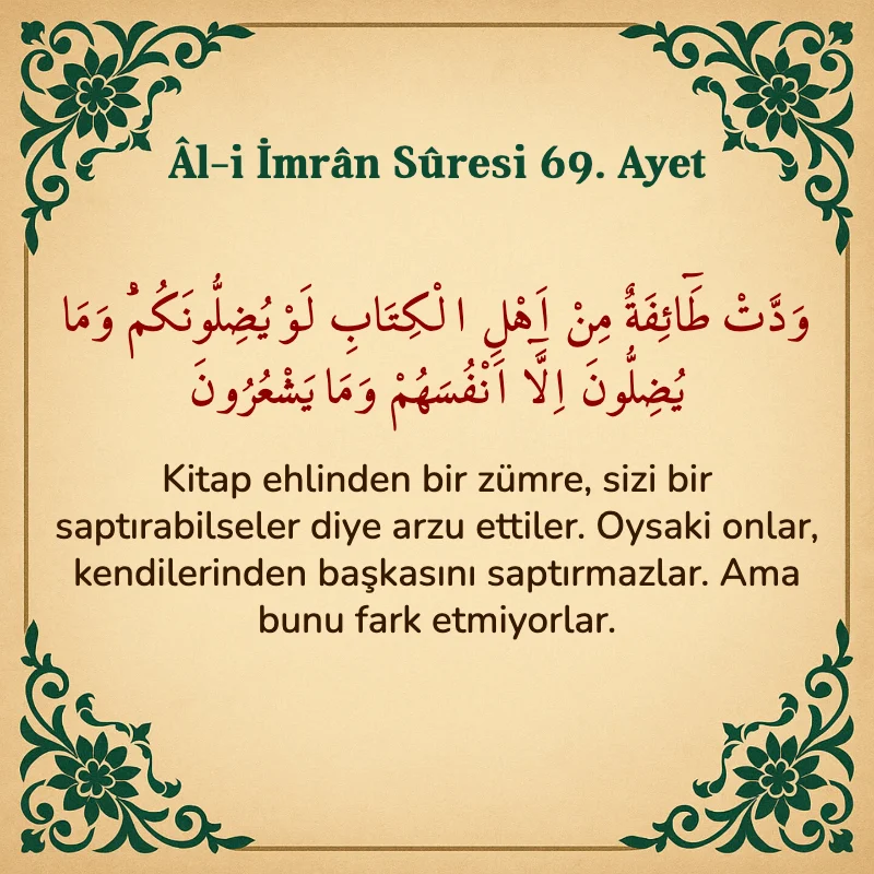 Âl-i İmrân Sûresi 69. Ayet Arapça ve Türkçe meali