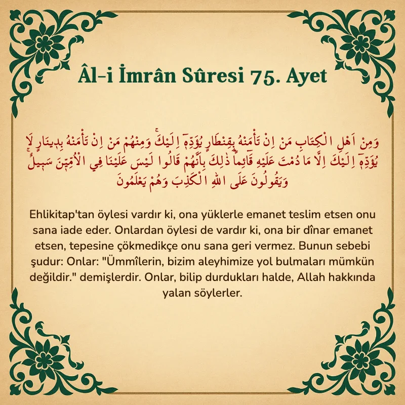 Âl-i İmrân Sûresi 75. Ayet Arapça ve Türkçe meali