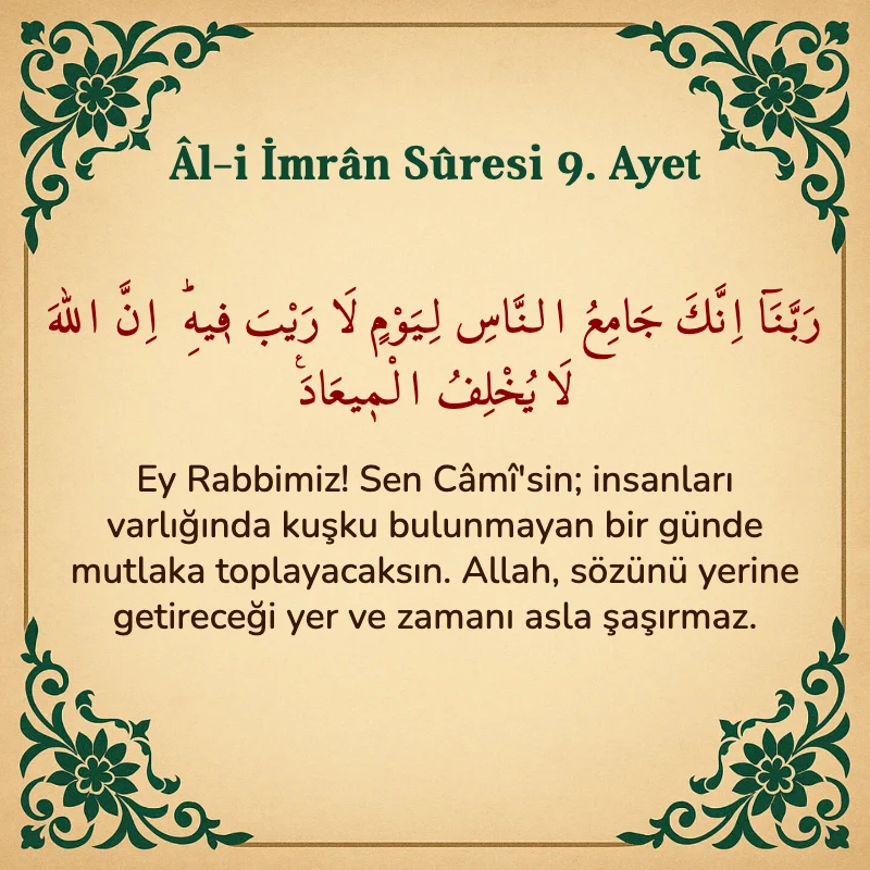 Âl-i İmrân Sûresi 9. Ayet Arapça ve Türkçe meali