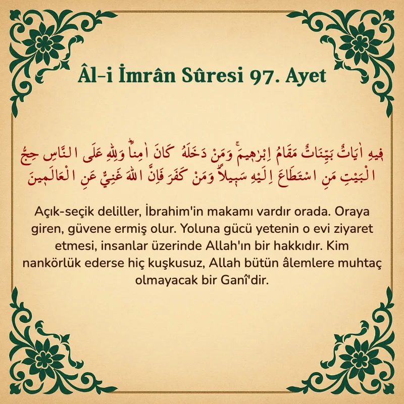 Âl-i İmrân Sûresi 97. Ayet Arapça ve Türkçe meali