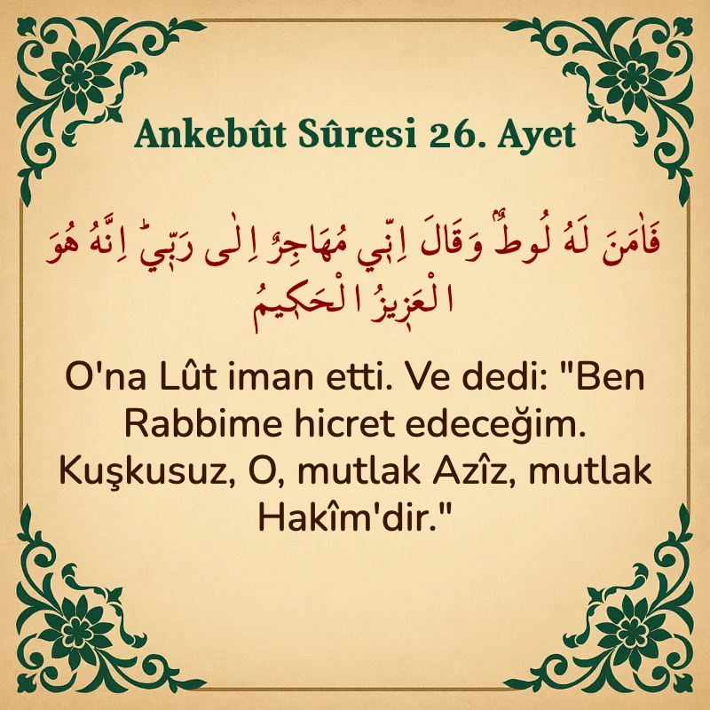 Ankebut Suresi 26. Ayet Arapça ve Türkçe meali
