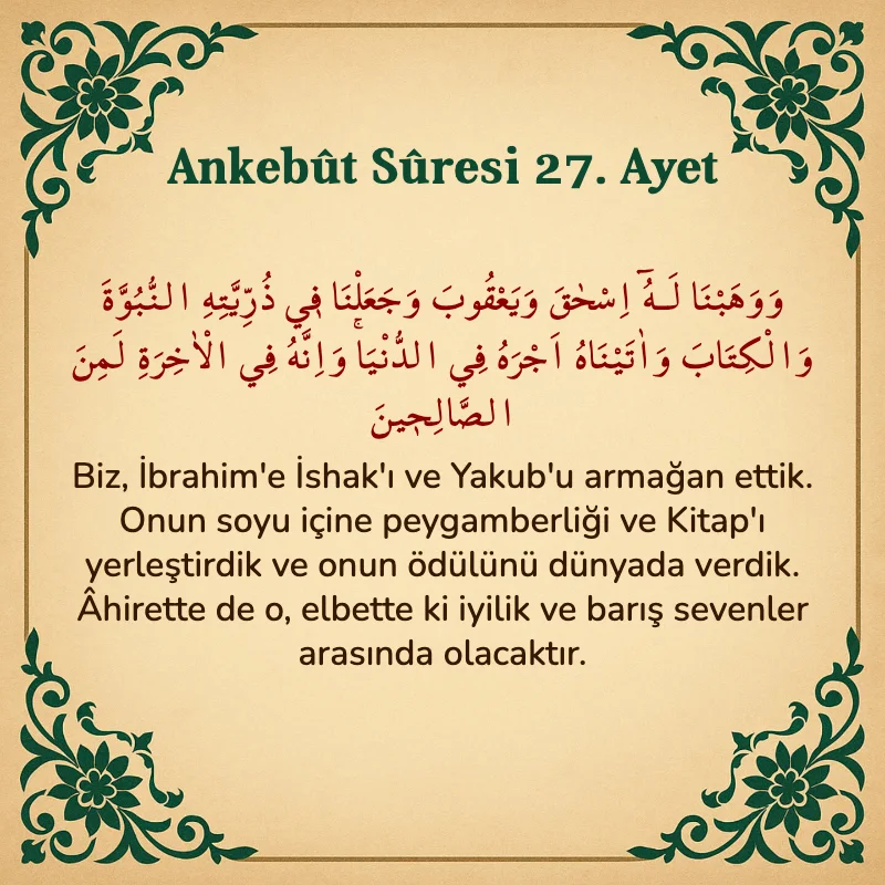 Ankebut Suresi 27. Ayet Arapça ve Türkçe meali