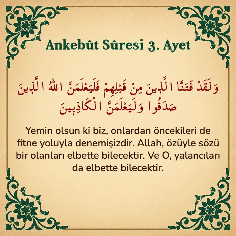 Ankebut Suresi 3. Ayet Arapça ve Türkçe meali