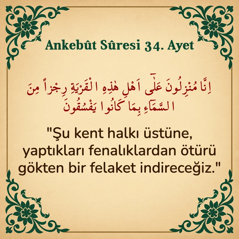 Ankebut Suresi 34. Ayet Arapça ve Türkçe meali