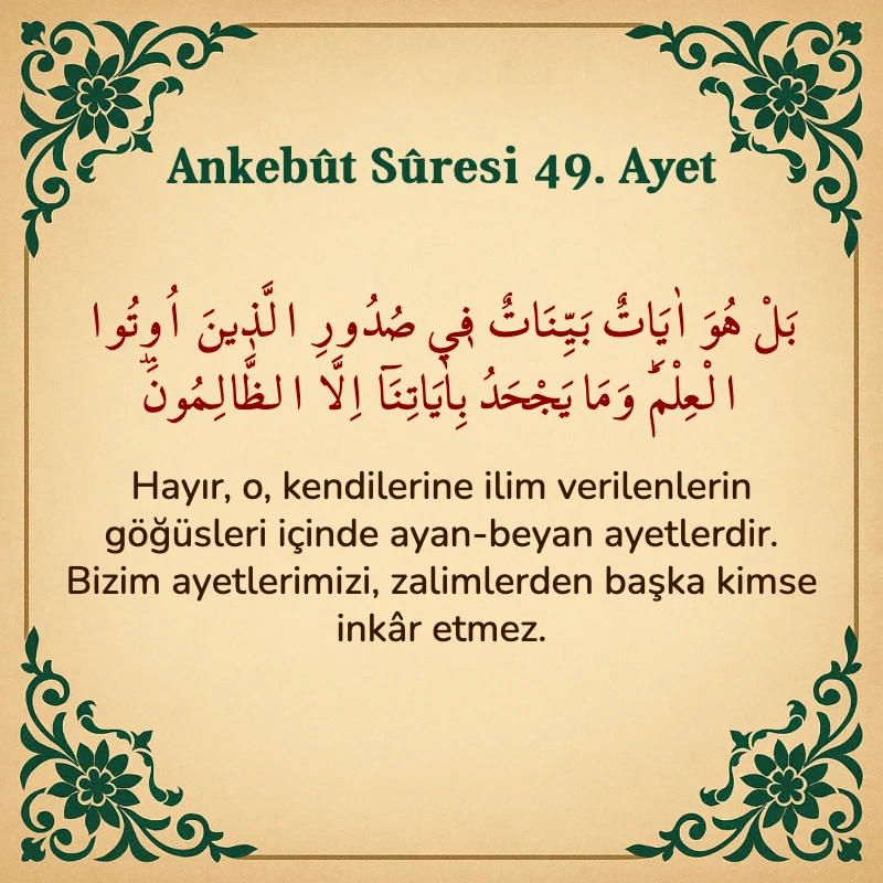 Ankebut Suresi 49. Ayet Arapça ve Türkçe meali