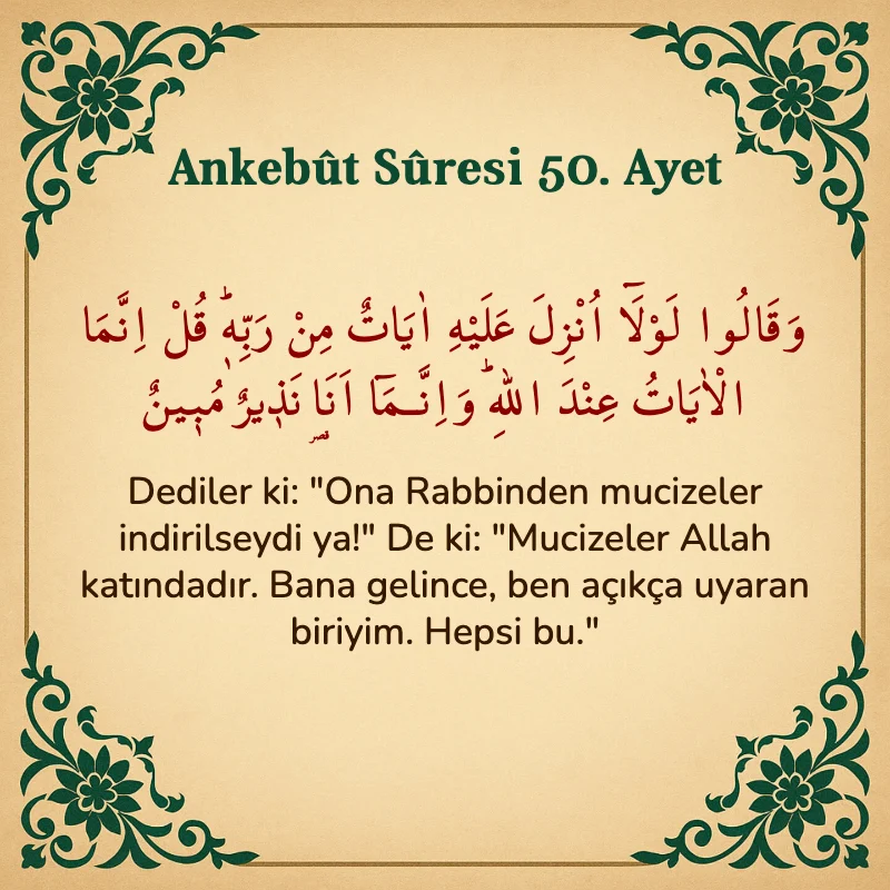 Ankebut Suresi 50. Ayet Arapça ve Türkçe meali