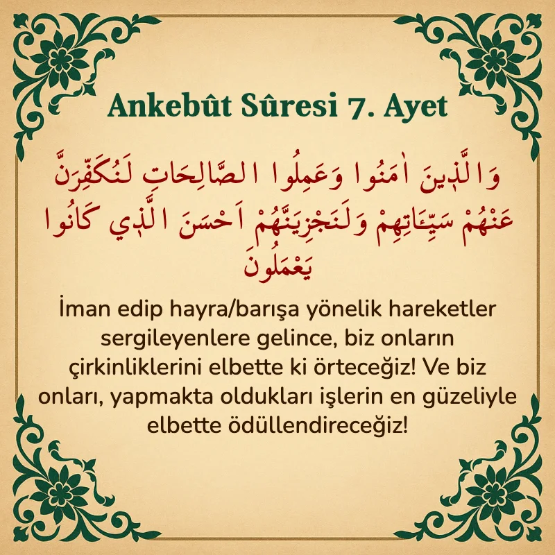 Ankebut Suresi 7. Ayet Arapça ve Türkçe meali