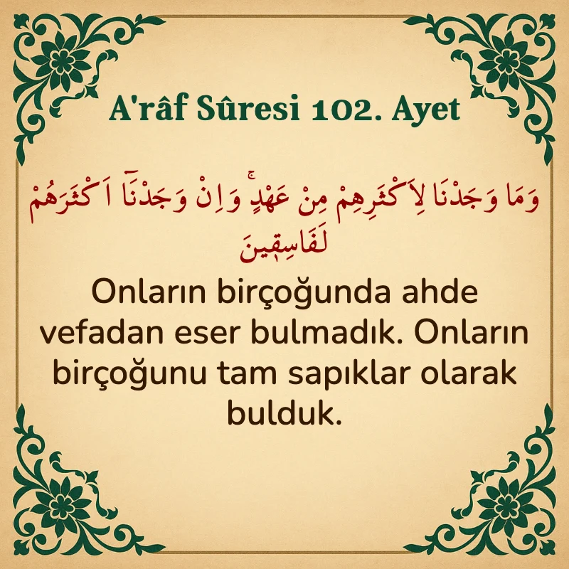 A'râf Sûresi 102. Ayet Arapça ve Türkçe meali