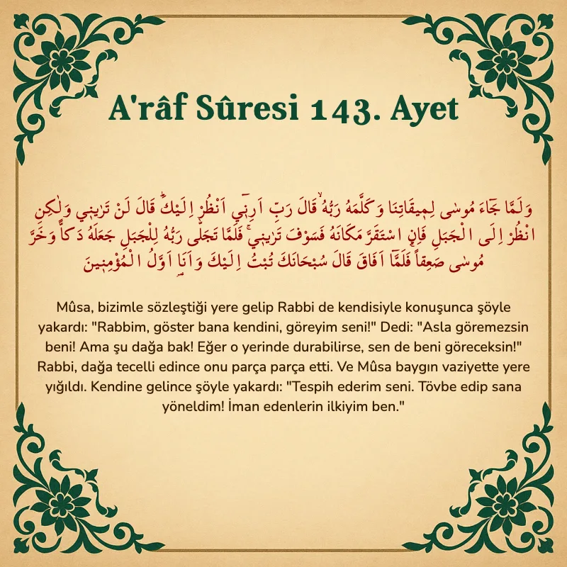 A'râf Sûresi 143. Ayet Arapça ve Türkçe meali