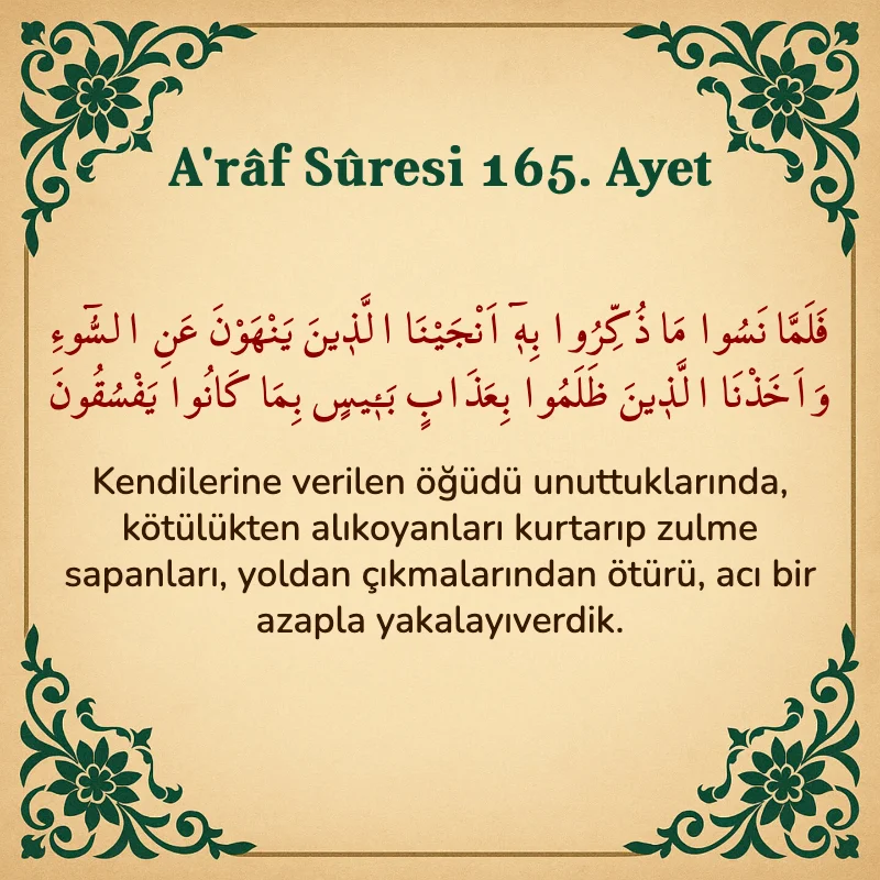 A'râf Sûresi 165. Ayet Arapça ve Türkçe meali