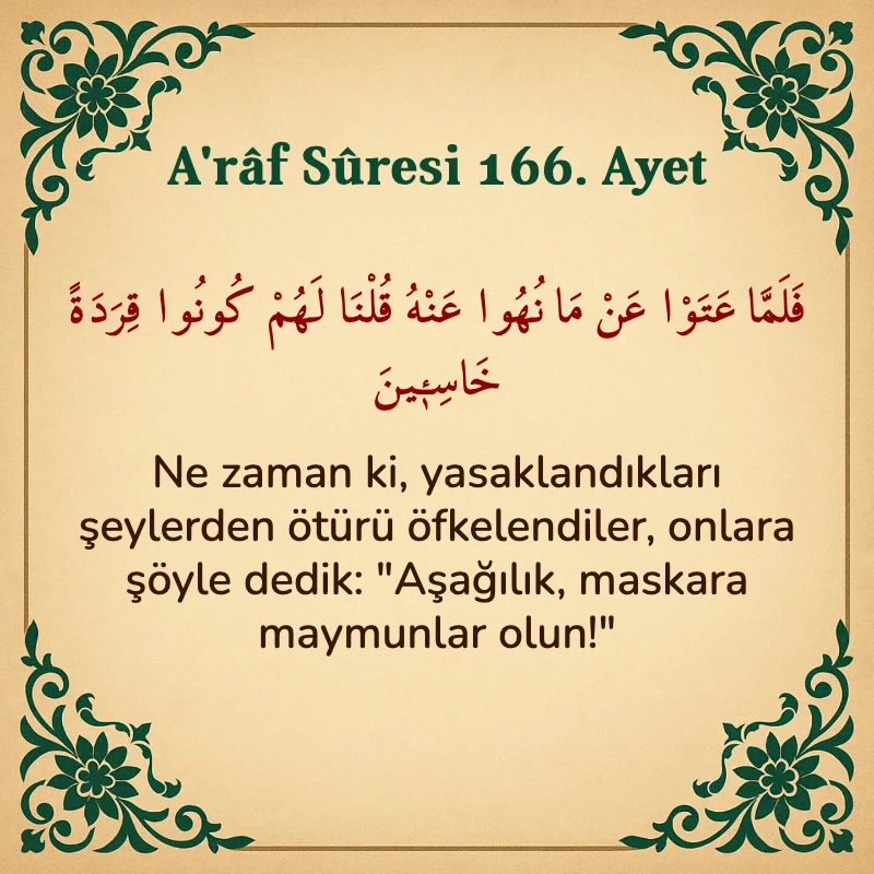 A'râf Sûresi 166. Ayet Arapça ve Türkçe meali