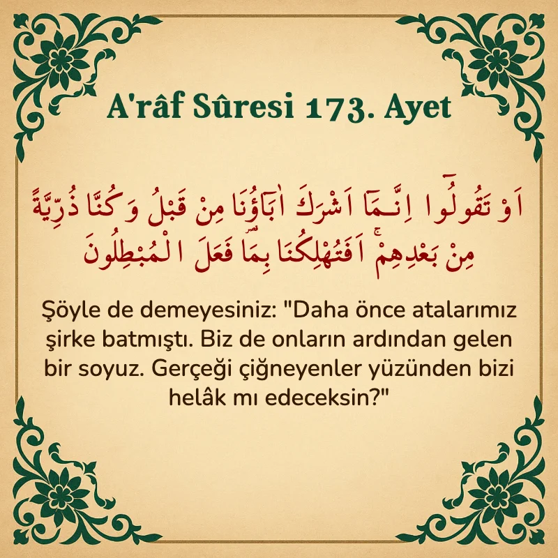 A'râf Sûresi 173. Ayet Arapça ve Türkçe meali