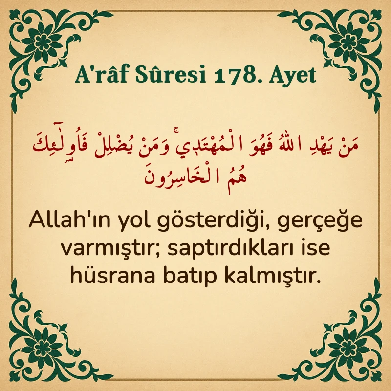 A'râf Sûresi 178. Ayet Arapça ve Türkçe meali