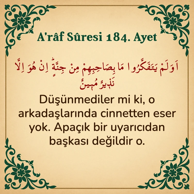 A'râf Sûresi 184. Ayet Arapça ve Türkçe meali
