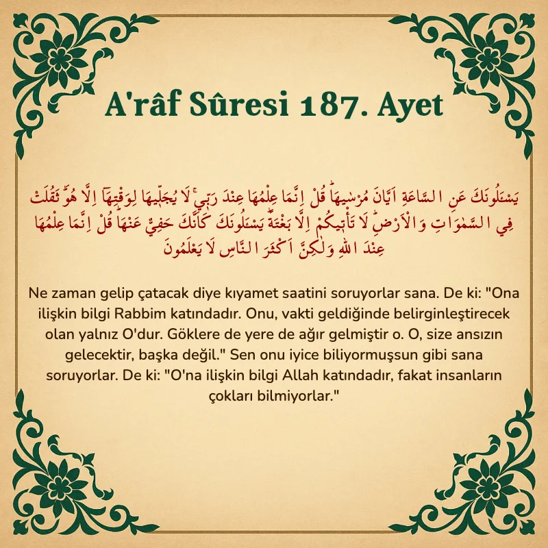 A'râf Sûresi 187. Ayet Arapça ve Türkçe meali