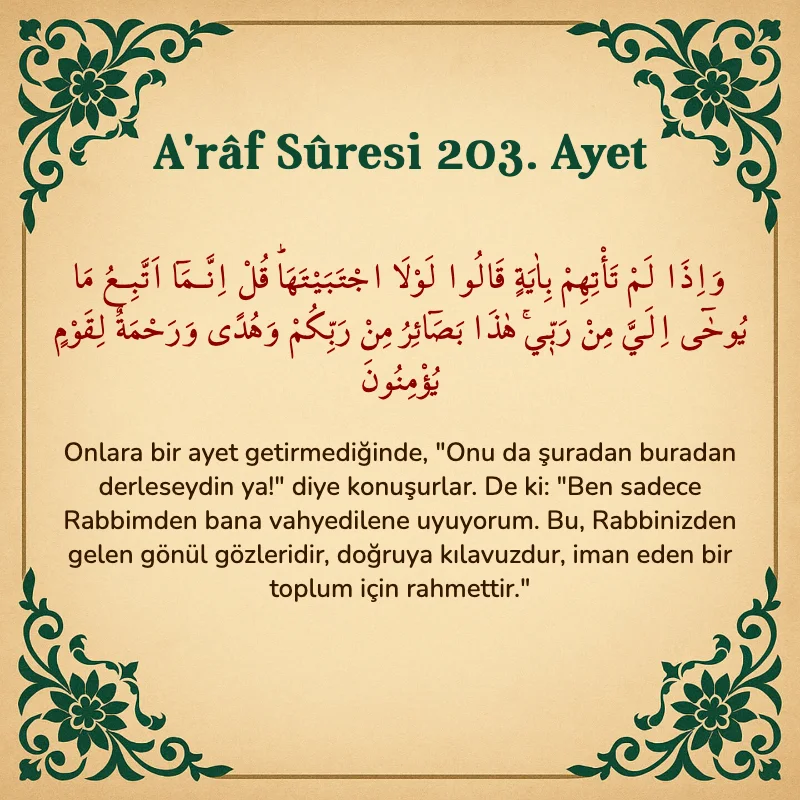 A'râf Sûresi 203. Ayet Arapça ve Türkçe meali
