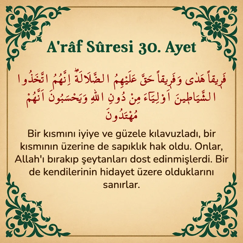 A'râf Sûresi 30. Ayet Arapça ve Türkçe meali