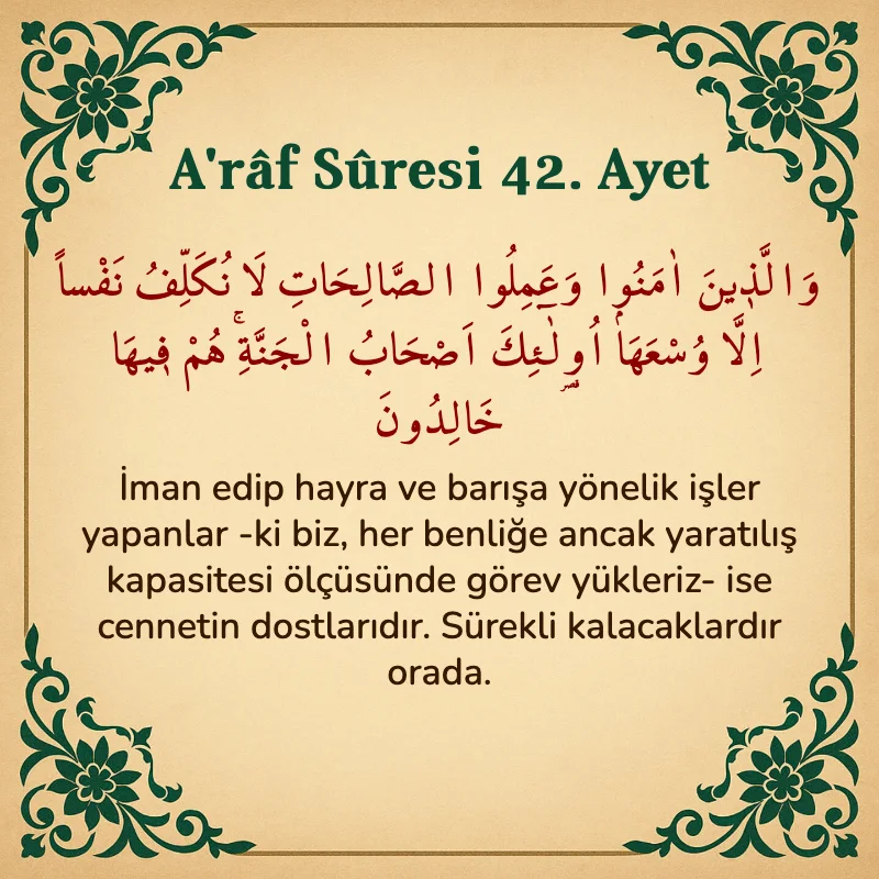 A'râf Sûresi 42. Ayet Arapça ve Türkçe meali