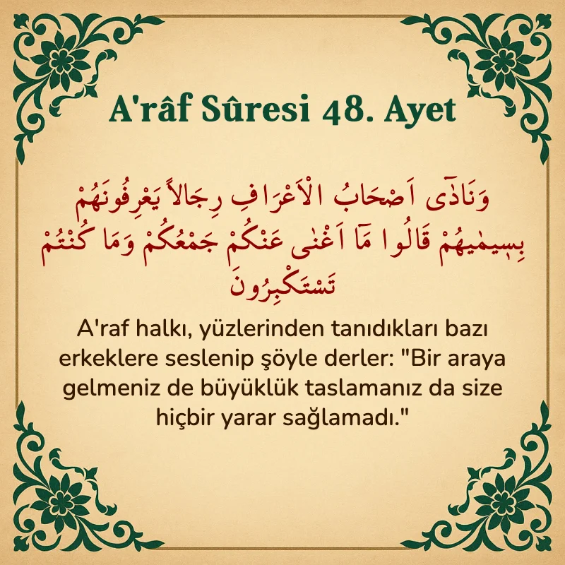 A'râf Sûresi 48. Ayet Arapça ve Türkçe meali