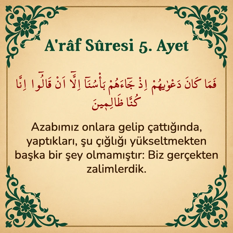 A'râf Sûresi 5. Ayet Arapça ve Türkçe meali