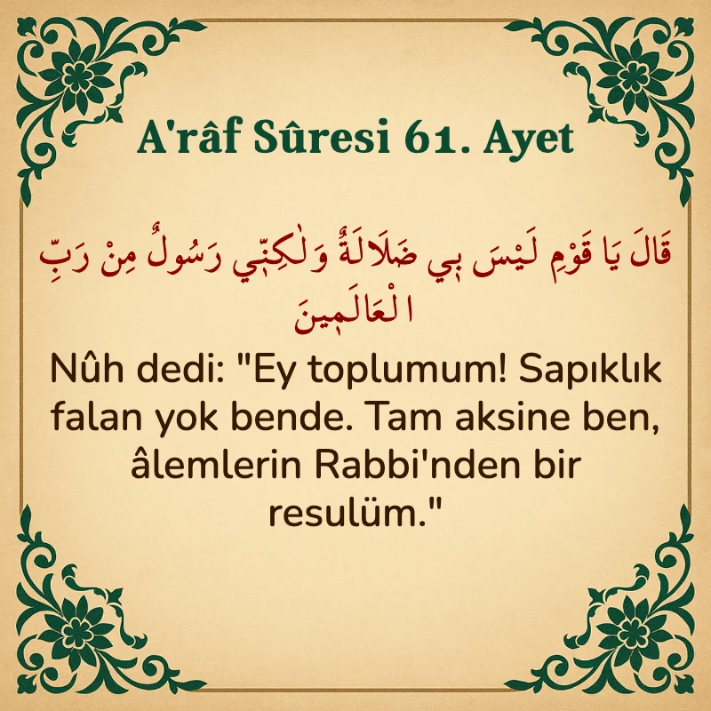 A'râf Sûresi 61. Ayet Arapça ve Türkçe meali