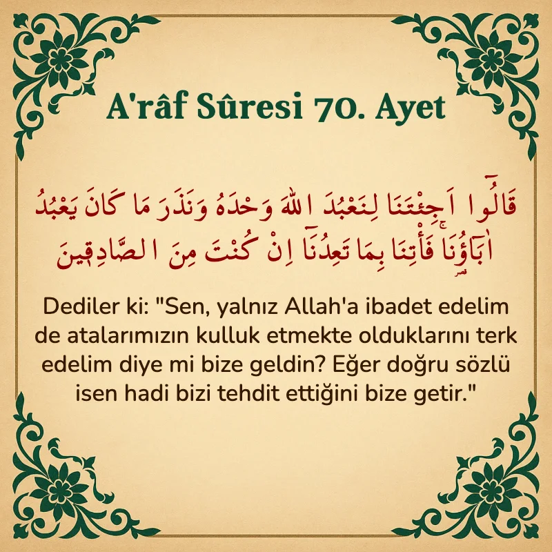 A'râf Sûresi 70. Ayet Arapça ve Türkçe meali