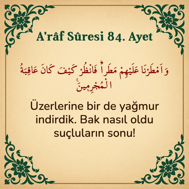 A'râf Sûresi 84. Ayet Arapça ve Türkçe meali