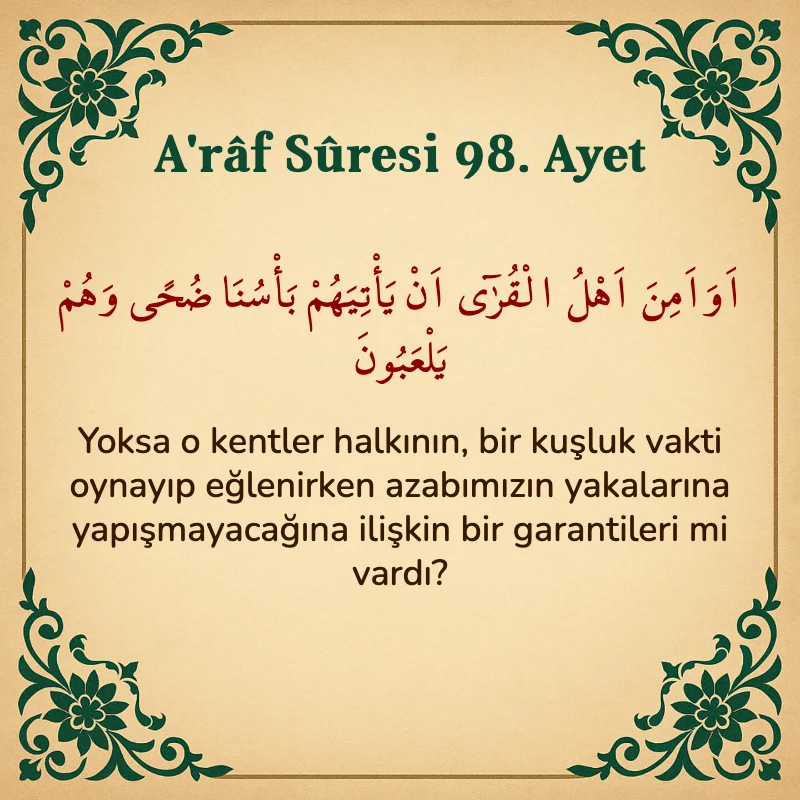 A'râf Sûresi 98. Ayet Arapça ve Türkçe meali