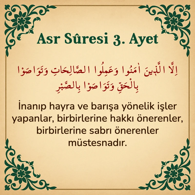 Asr Suresi 3. Ayet Arapça ve Türkçe meali