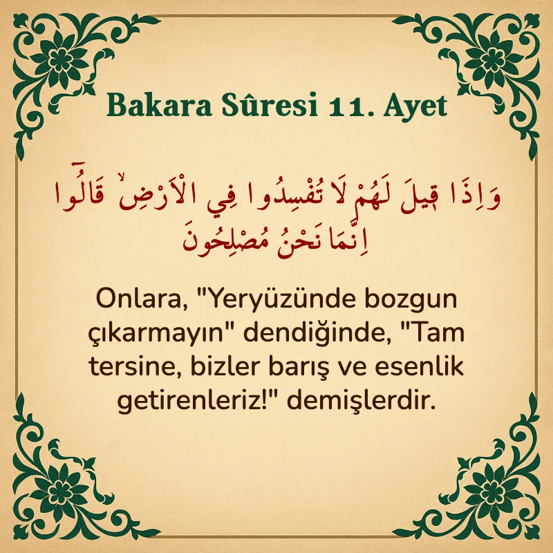 Bakara Suresi 11. Ayet Arapça ve Türkçe meali