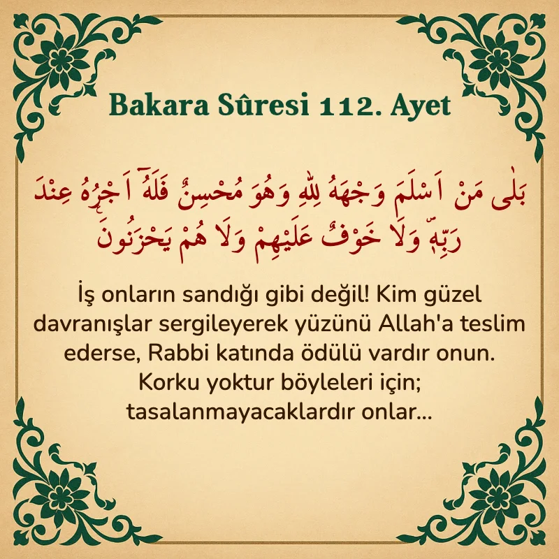 Bakara Suresi 112. Ayet Arapça ve Türkçe meali