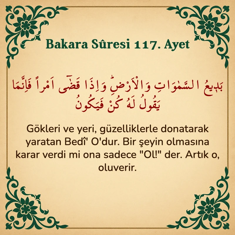 Bakara Suresi 117. Ayet Arapça ve Türkçe meali