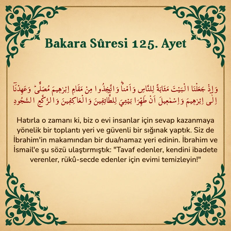 Bakara Suresi 125. Ayet  Arapça ve Türkçe meali