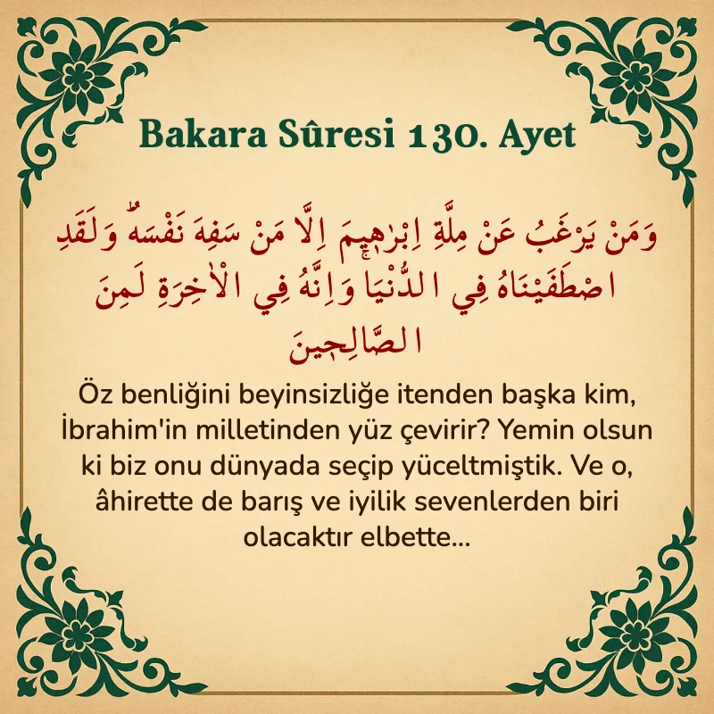 Bakara Suresi 130. Ayet Arapça ve Türkçe meali