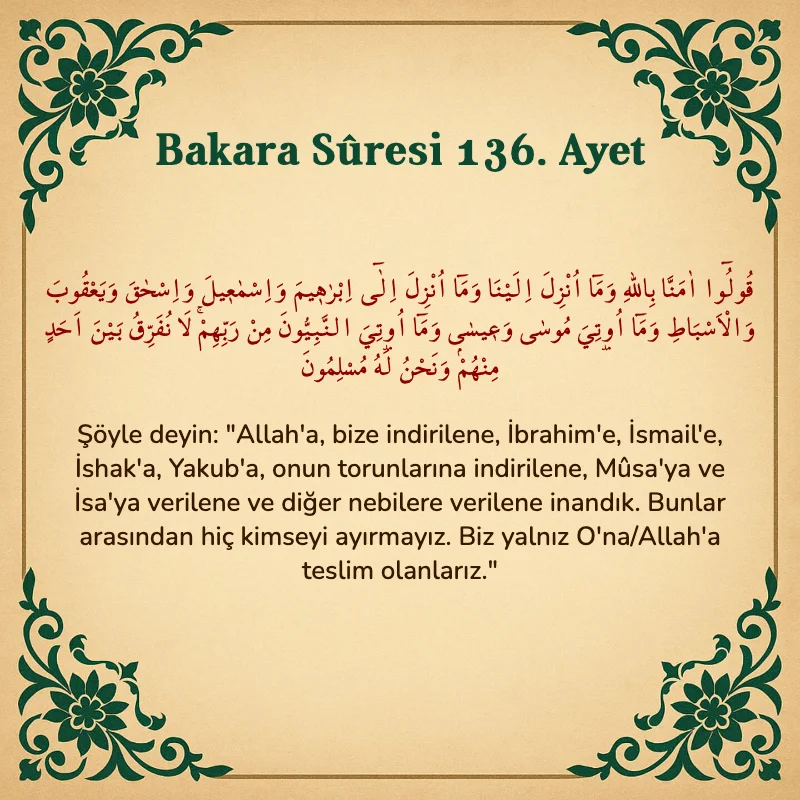 Bakara Suresi 136. Ayet Arapça ve Türkçe meali