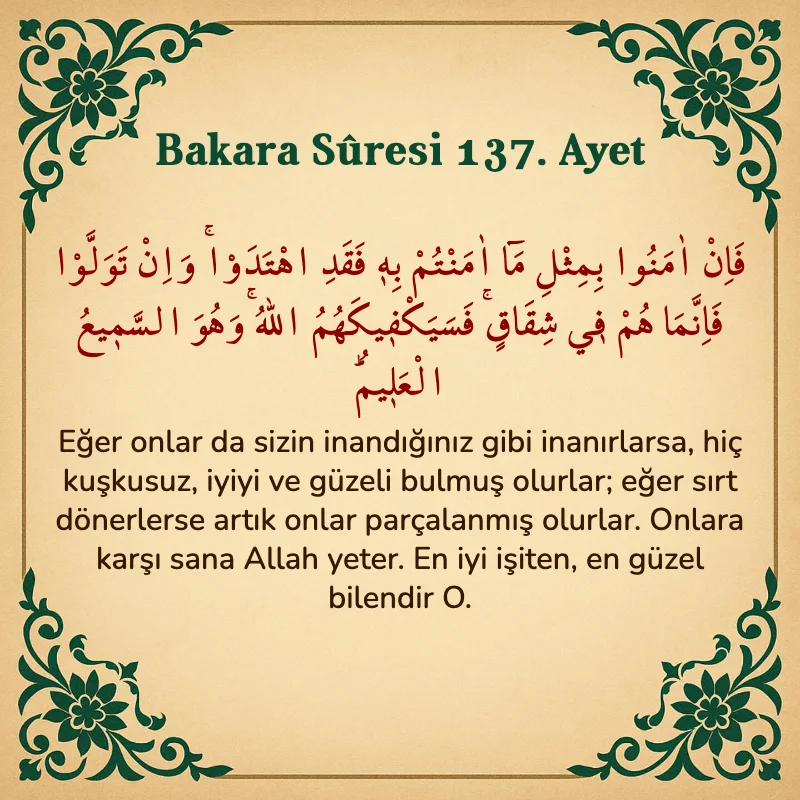 Bakara Suresi 137. Ayet  Arapça ve Türkçe meali