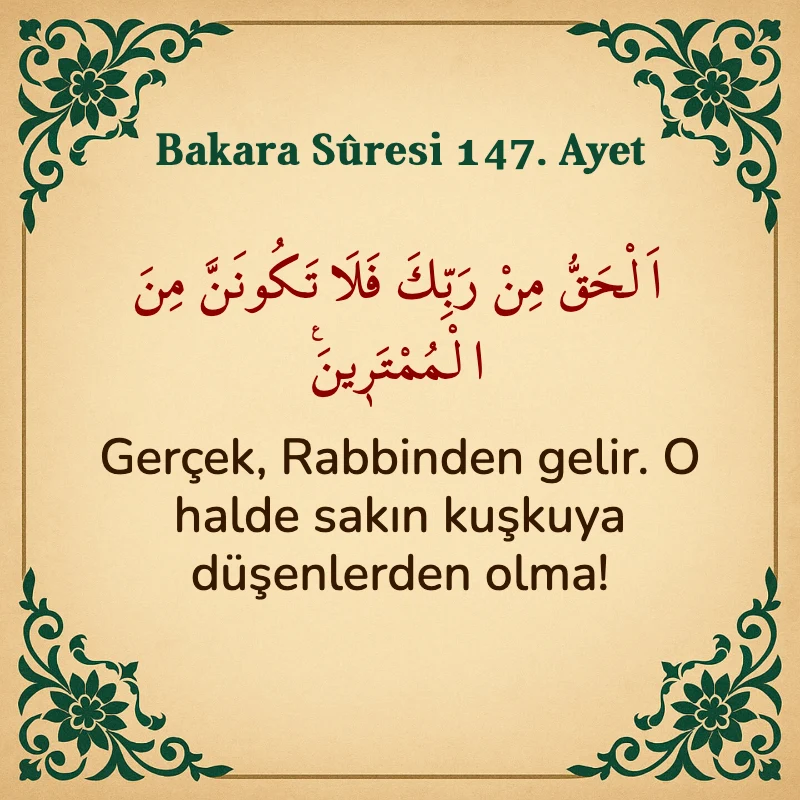 Bakara Suresi 147. Ayet Arapça ve Türkçe meali