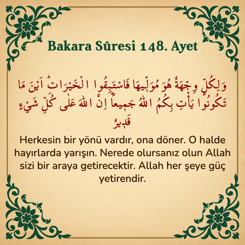 Bakara Suresi 148. Ayet Arapça ve Türkçe meali