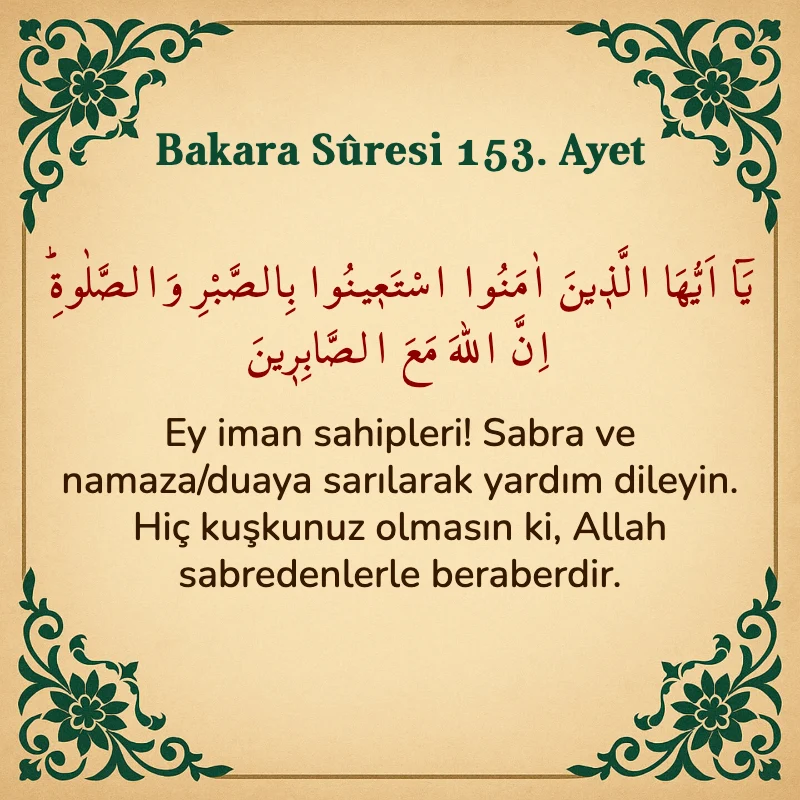 Bakara Suresi 153. Ayet Arapça ve Türkçe meali