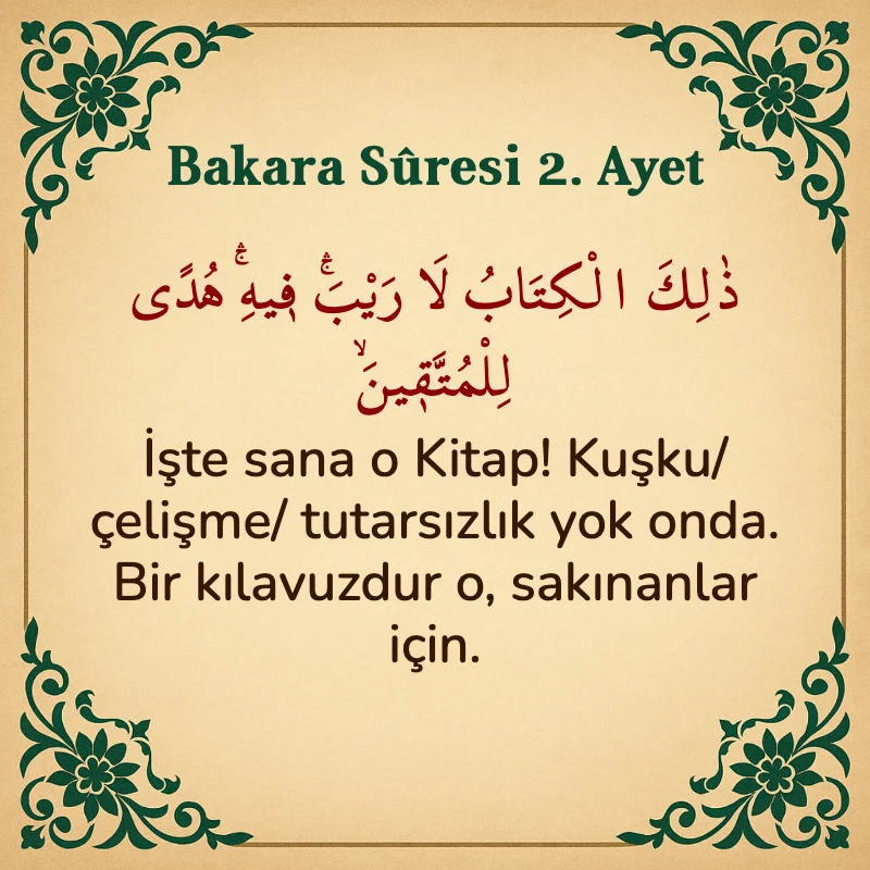 Bakara Suresi 2. Ayet  Arapça ve Türkçe meali