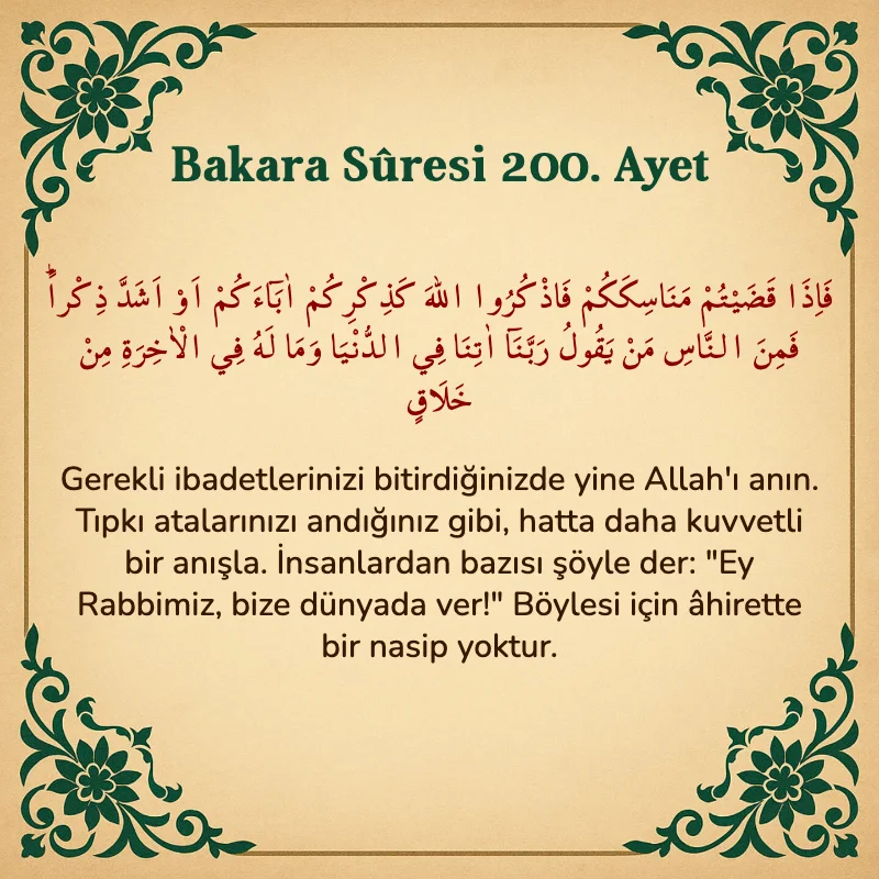 Bakara Suresi 200. Ayet Arapça ve Türkçe meali