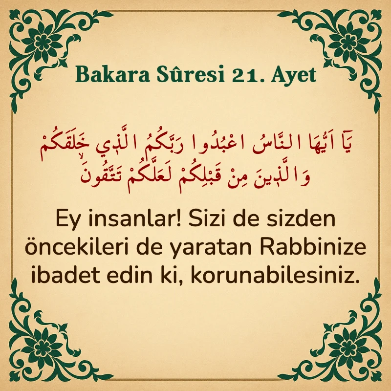 Bakara Suresi 21. Ayet Arapça ve Türkçe meali