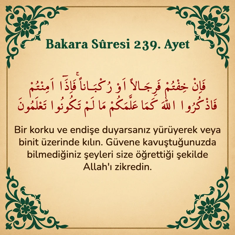 Bakara Suresi 239. Ayet Arapça ve Türkçe meali