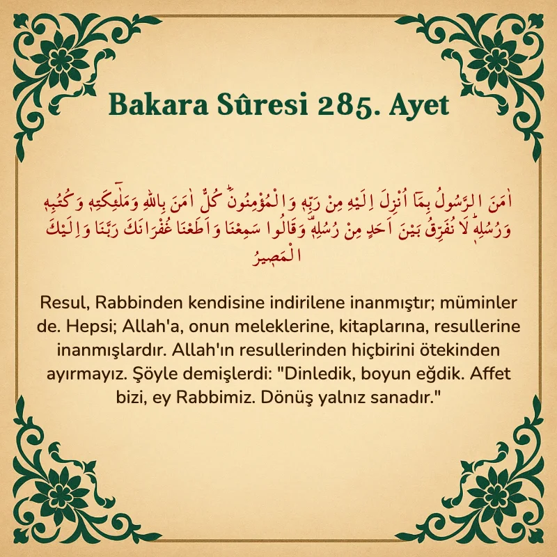 Bakara Suresi 285. Ayet Arapça ve Türkçe meali