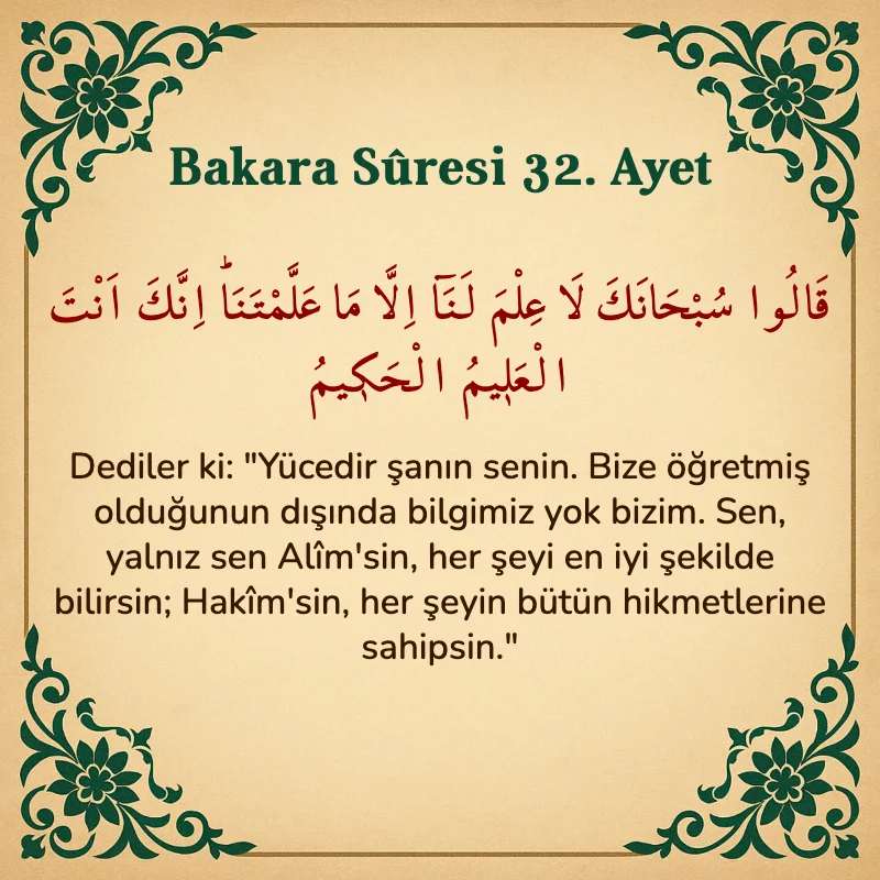 Bakara Suresi 32. Ayet  Arapça ve Türkçe meali