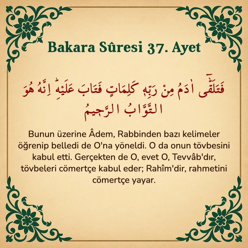 Bakara Suresi 37. Ayet Arapça ve Türkçe meali