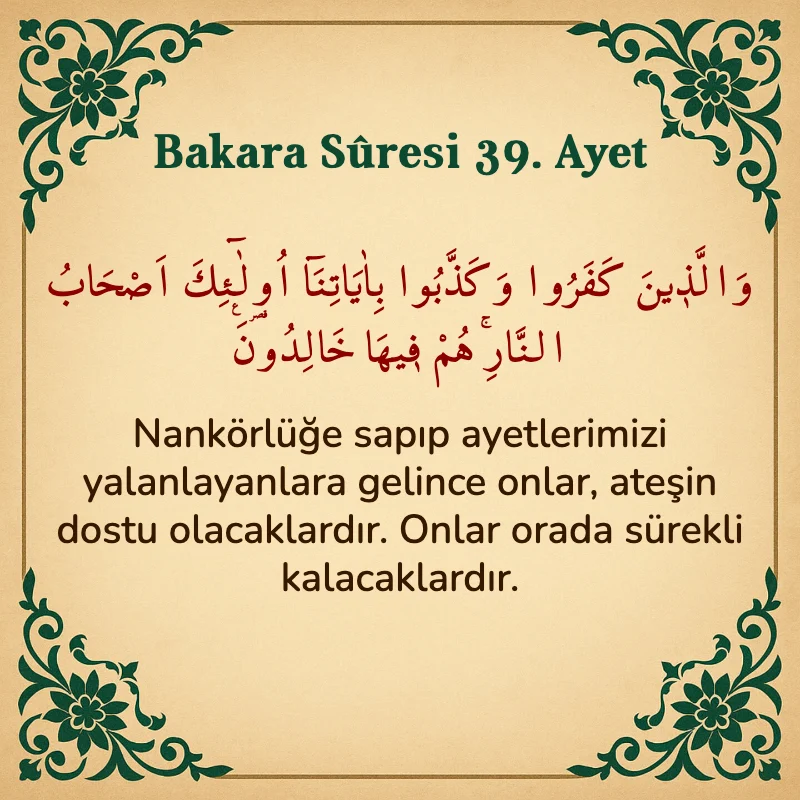 Bakara Suresi 39. Ayet  Arapça ve Türkçe meali