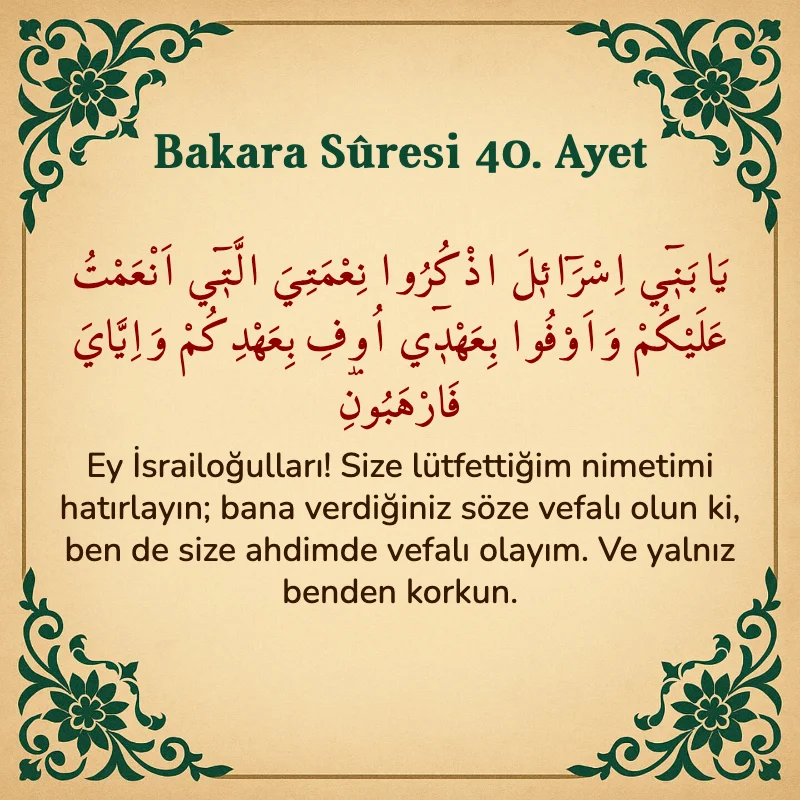 Bakara Suresi 40. Ayet Arapça ve Türkçe meali
